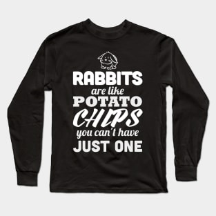 Rabbits are like potato chips Long Sleeve T-Shirt